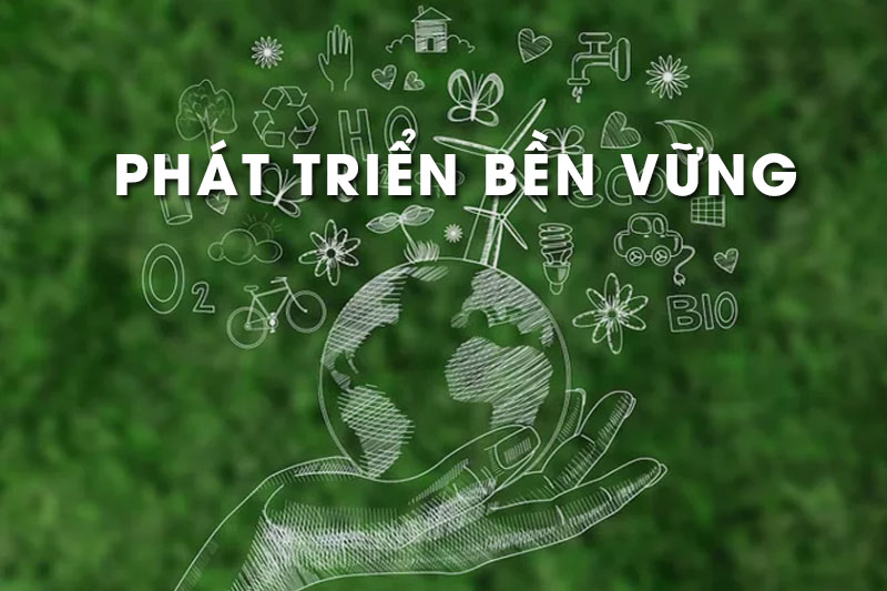 Phát triển bền vững Tiếng Anh là gì
