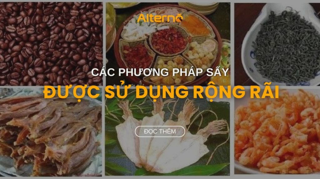 các phương pháp sấy truyền thống và nhân tạo