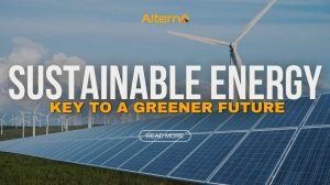 Sustainable Energy: Benefits And Importance For A Greener Future